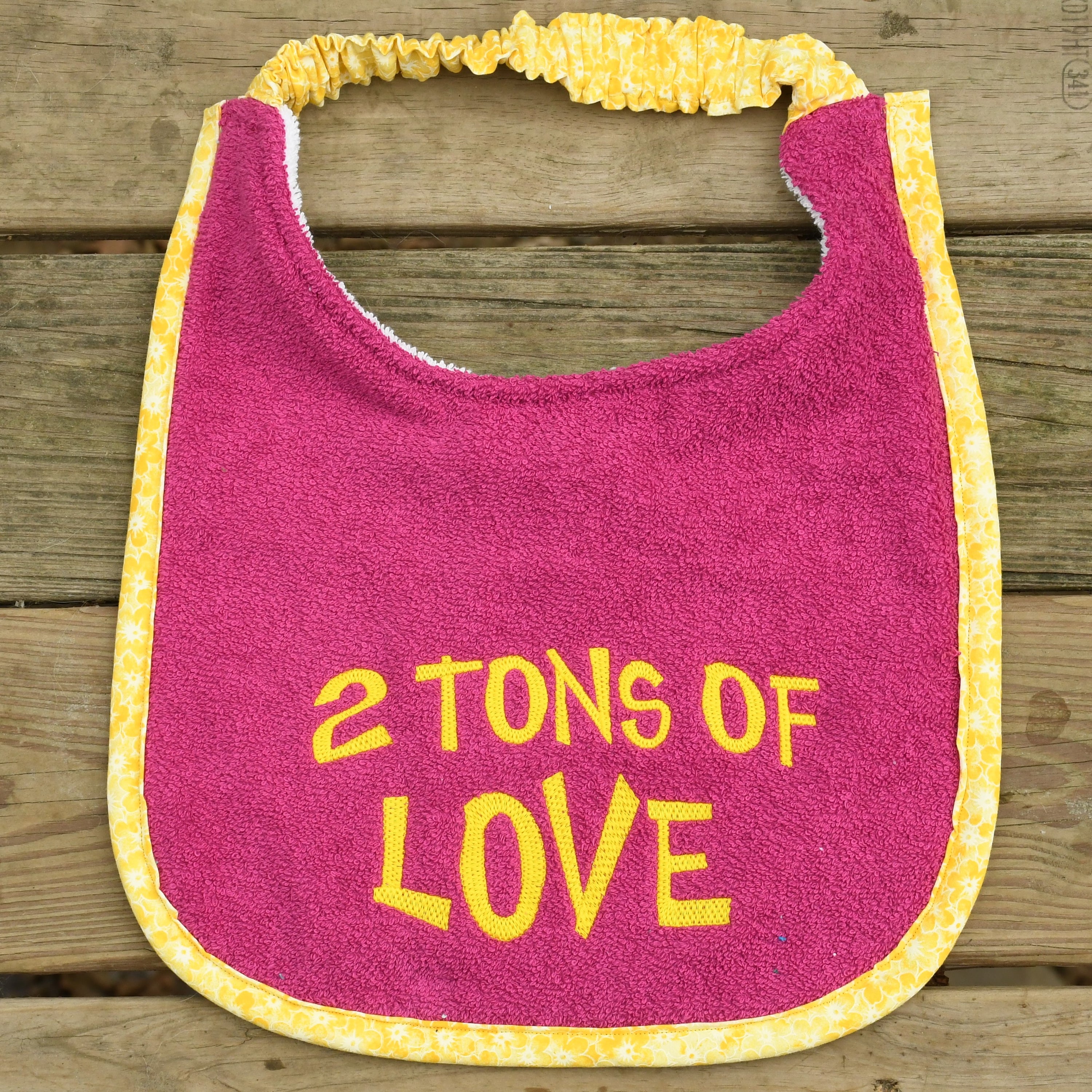 2 Tons of Love, Drool Bib