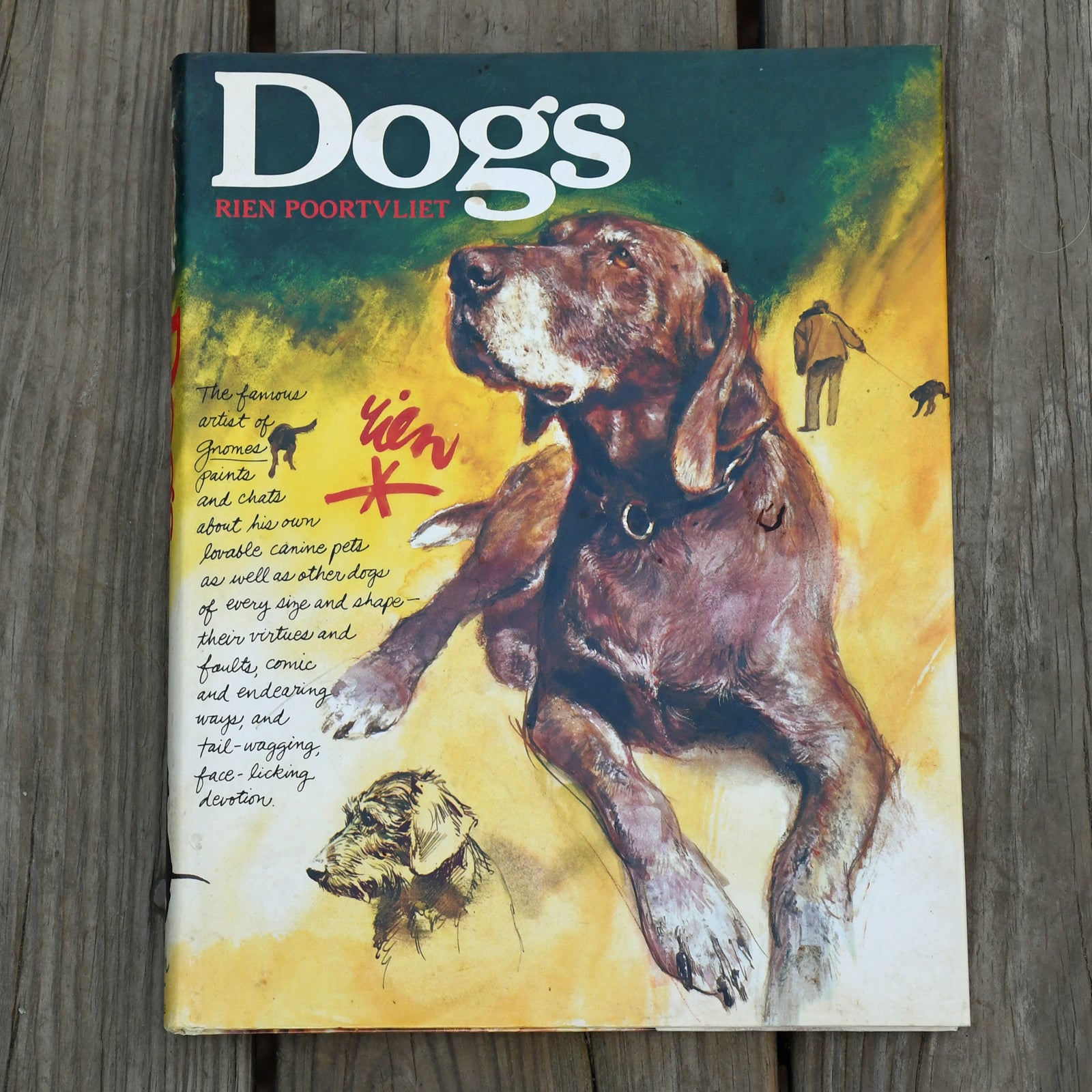 Dogs 作者Rien Poortvliet 水彩画(英語版) Dogs - Rien Poortvliet, 1996 edition, hardcover – BIG Gentle