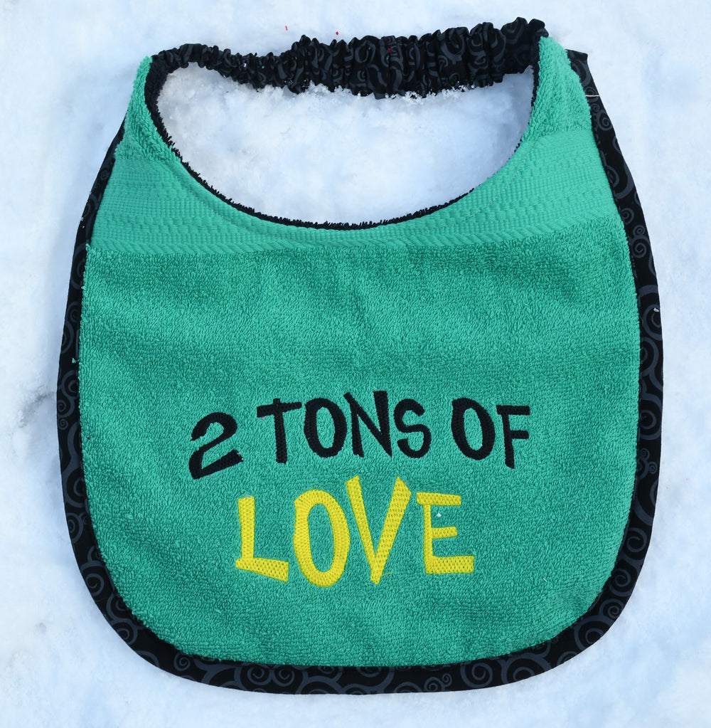 2 Tons of Love, Drool Bib