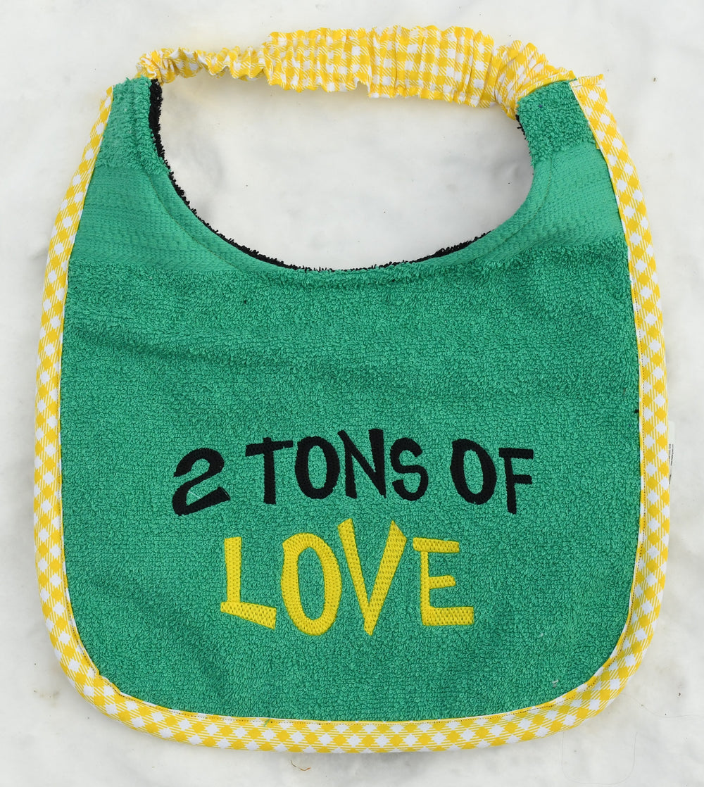 2 Tons of Love, Drool Bib