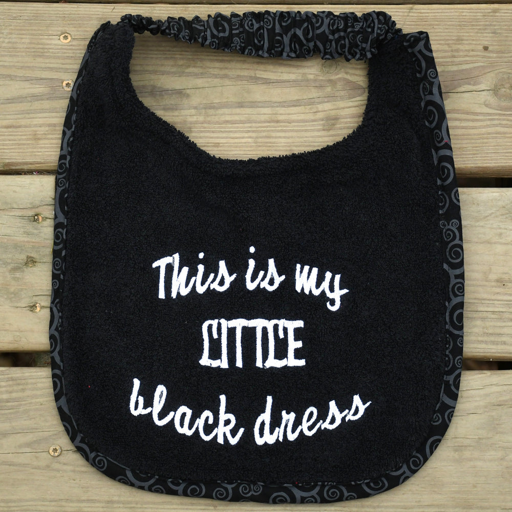 This is my little black dress, Drool Bib