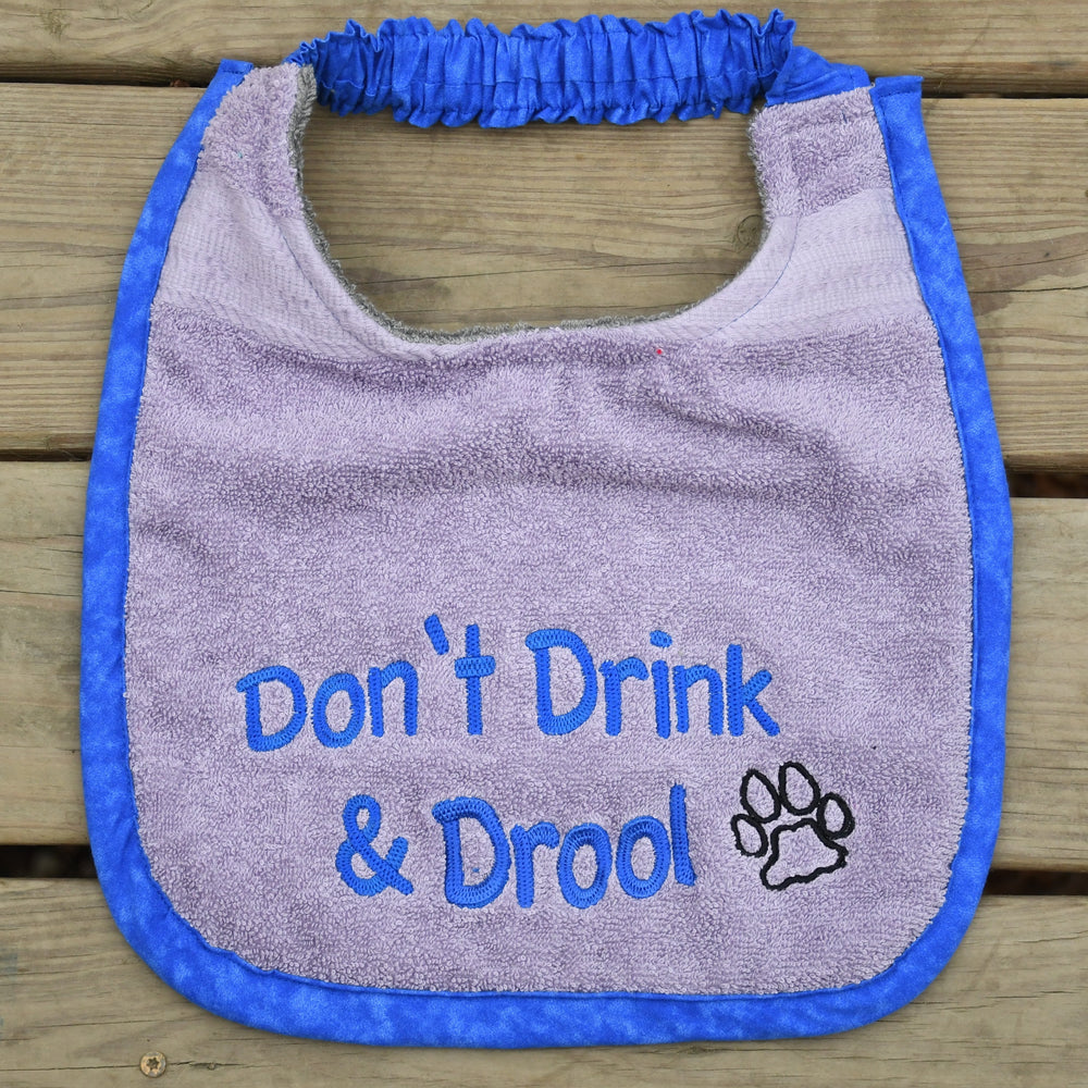 Don't Drink & Drool, Drool Bib