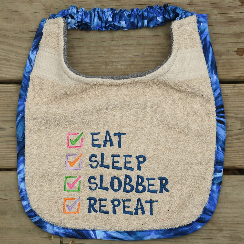Eat, Sleep, Slobber, Repeat, Drool Bib