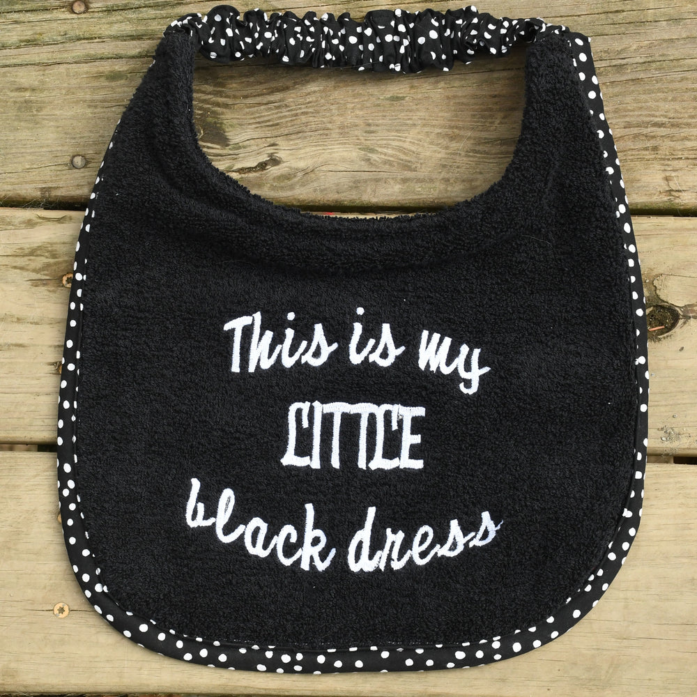 This is my little black dress, Drool Bib