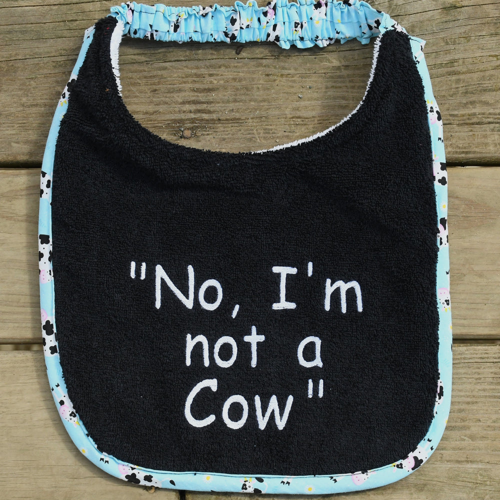 No, I'm not a cow, Drool Bib