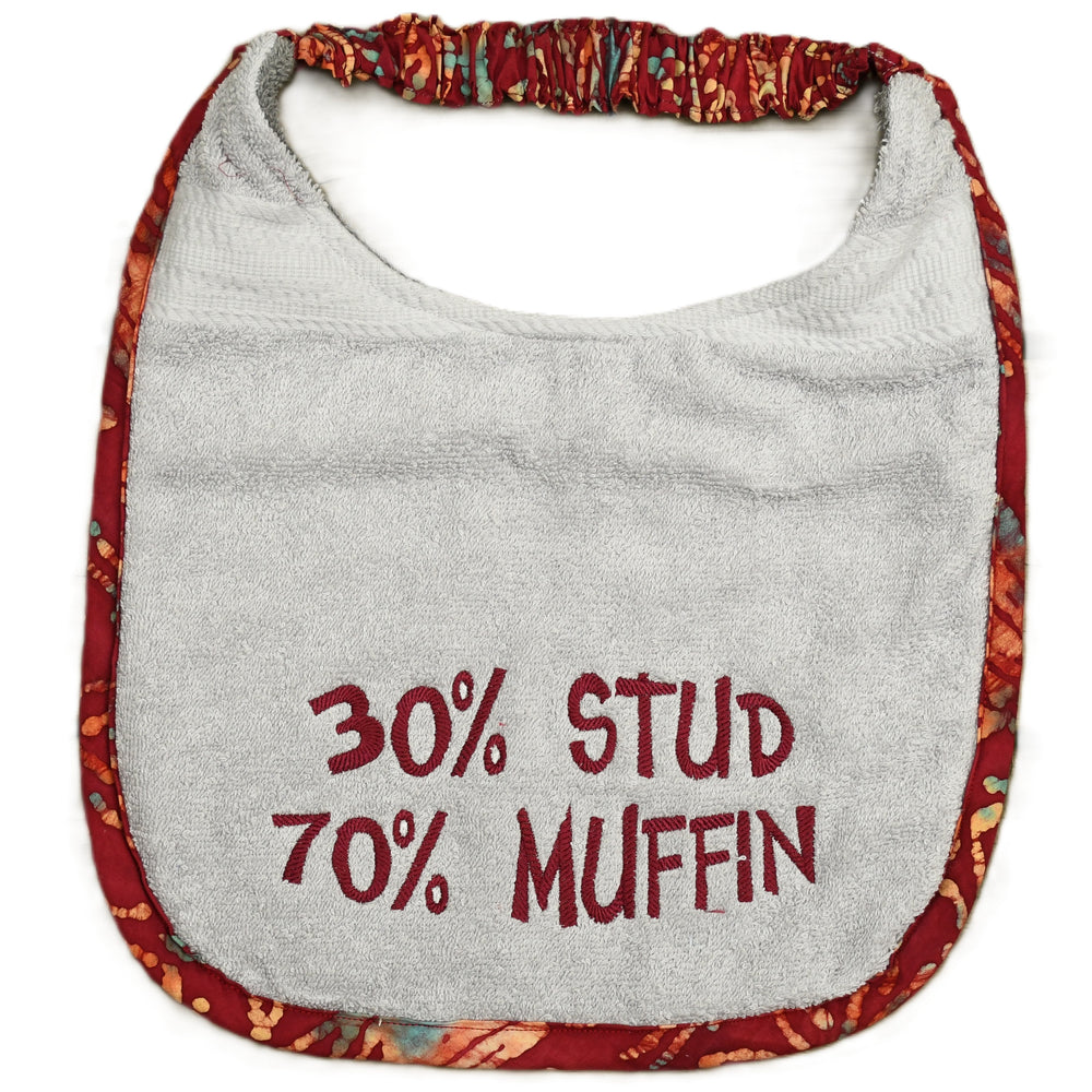 30% Stud 70% Muffin, Drool Bib