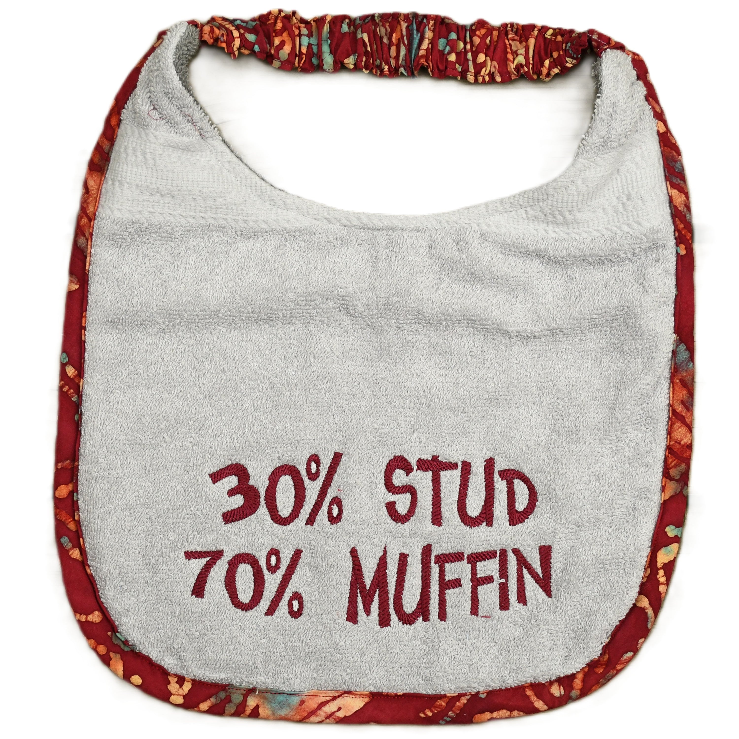 30% Stud 70% Muffin, Drool Bib