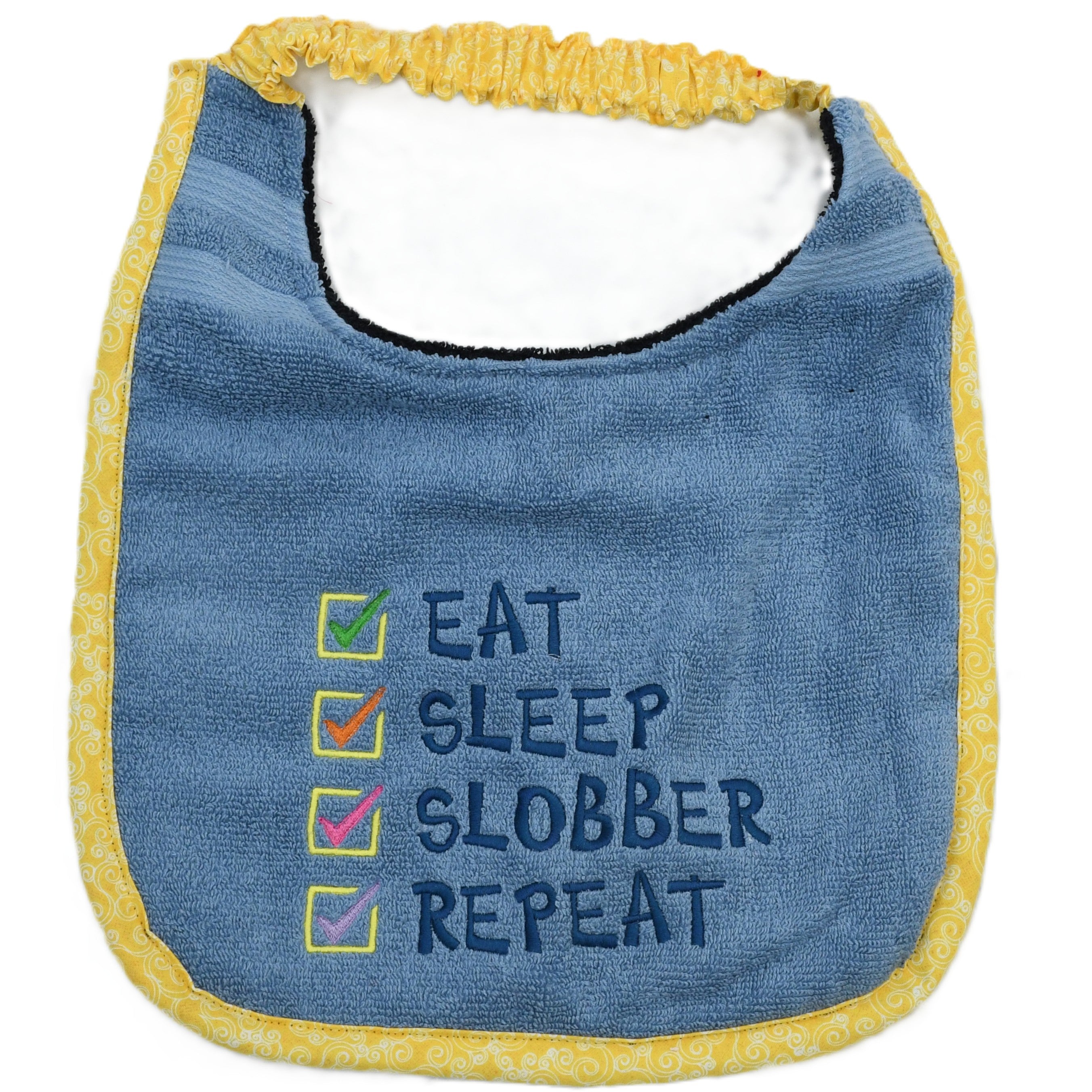 Eat, Sleep, Slobber, Repeat, Drool Bib