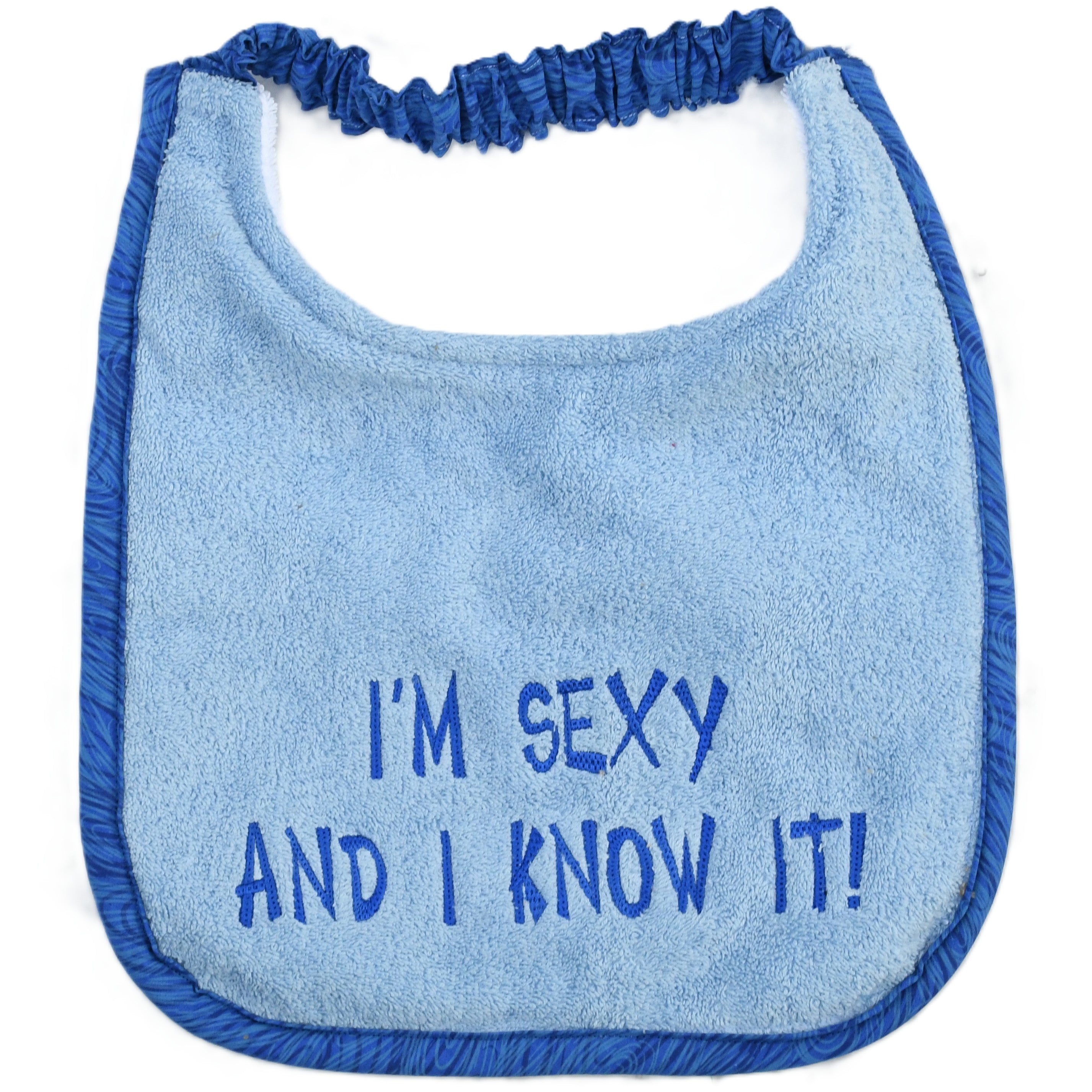 I'm sexy and I know it!, Drool Bib