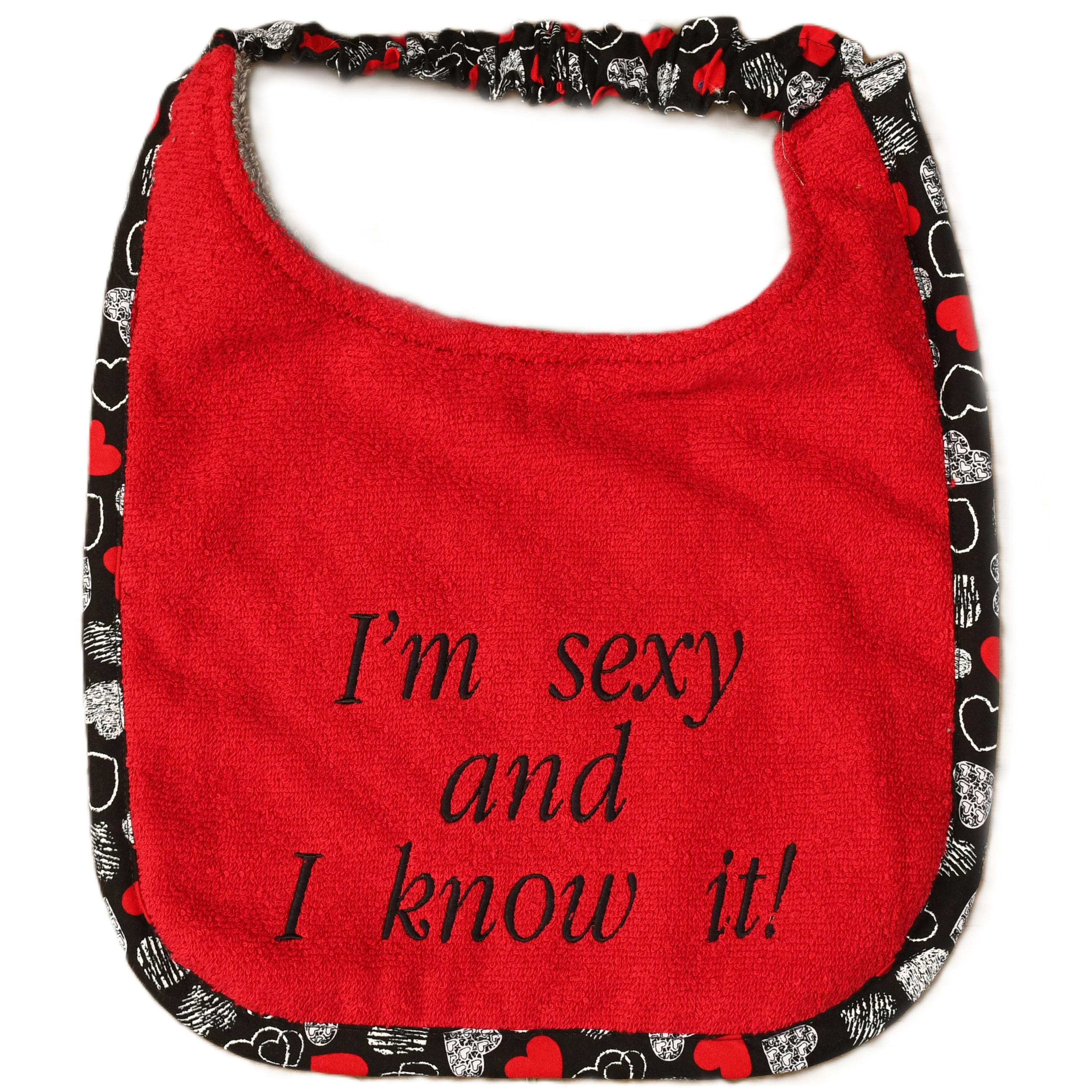 I'm sexy and I know it!, Drool Bib