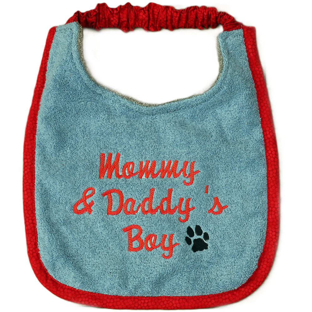 Mommy & Daddy's Boy , Drool Bib