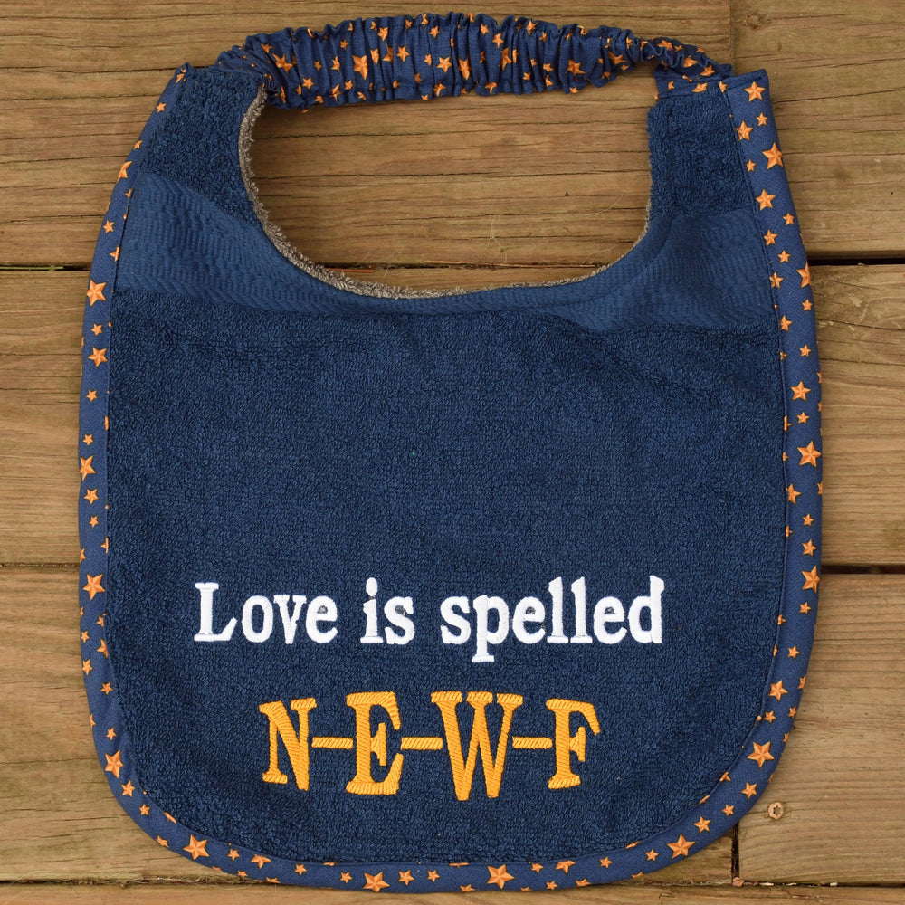 Love is spelled N-E-W-F, Drool Bib