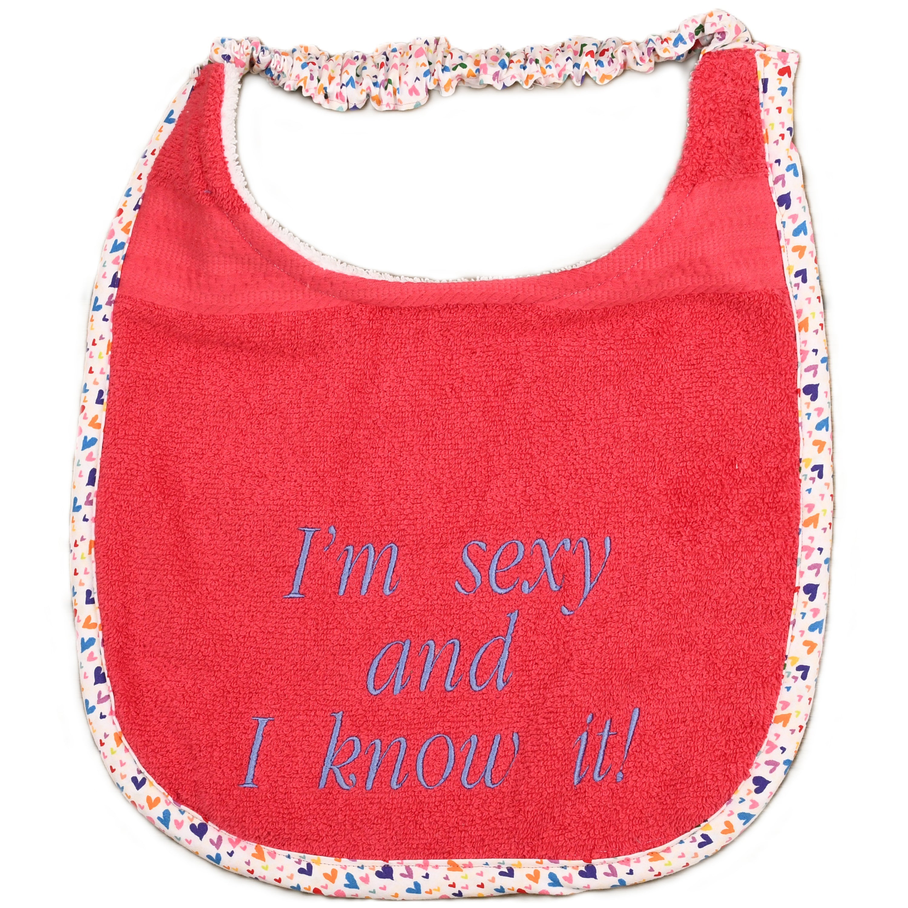 I'm sexy and I know it, Drool Bib