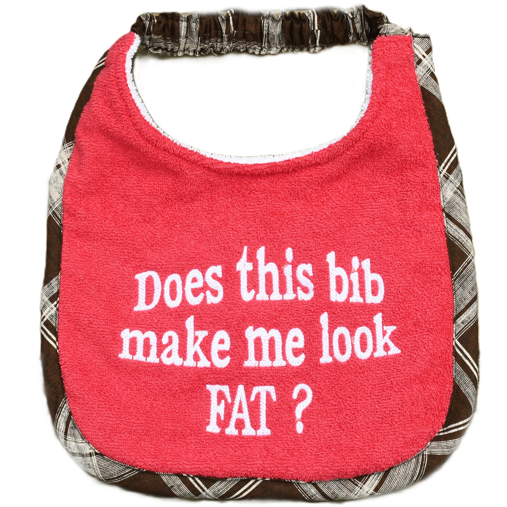 Does this Bib make me look fat?, Drool Bib