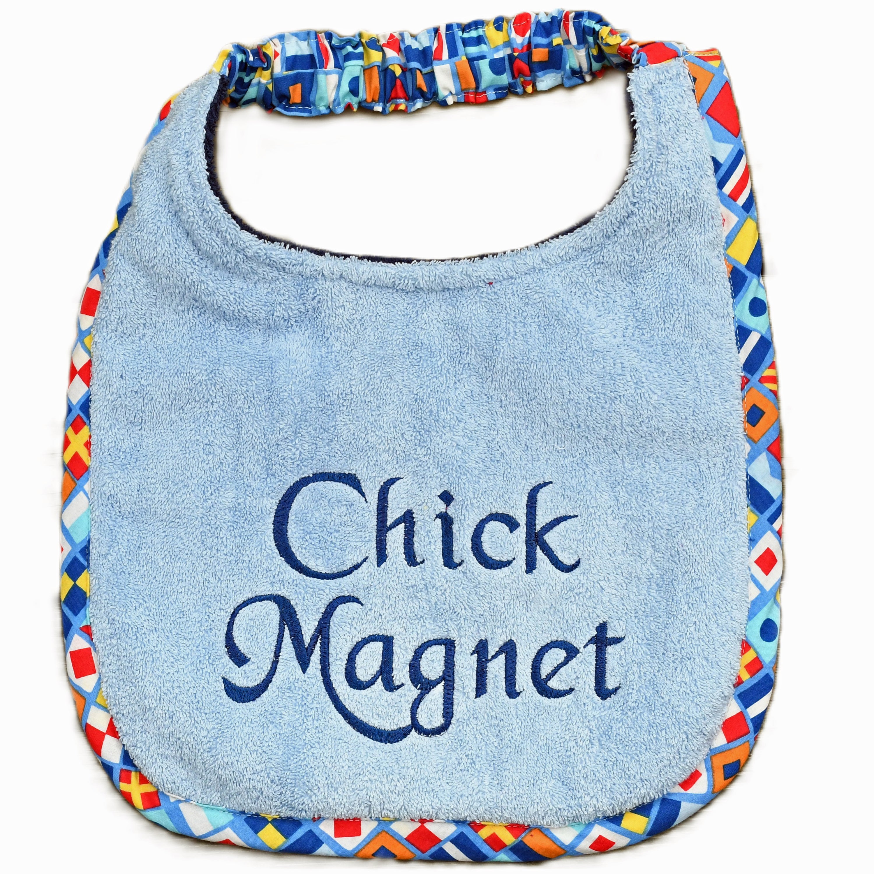 Chick Magnet, Drool Bib