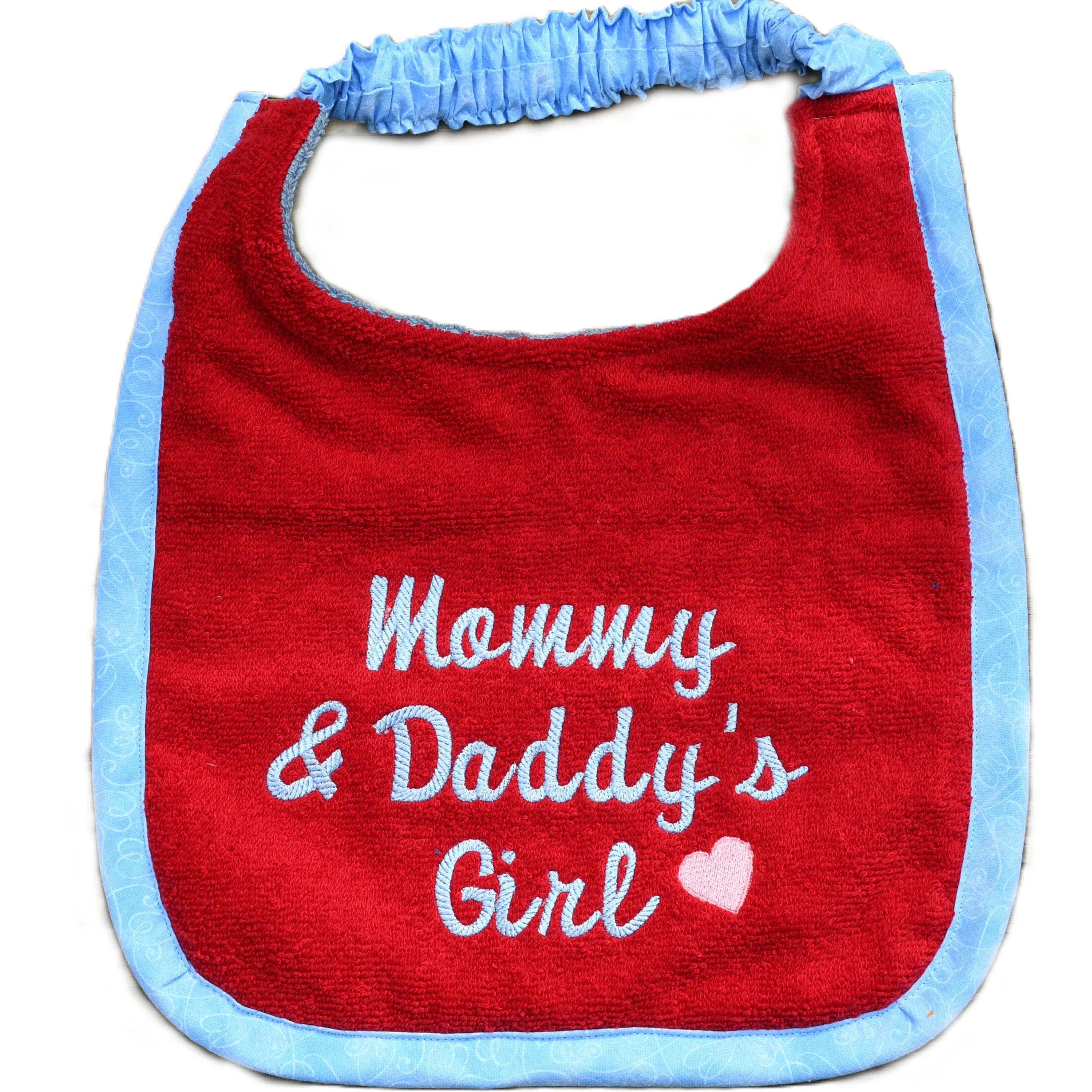 Mommy & Daddy's Girl, Drool Bib