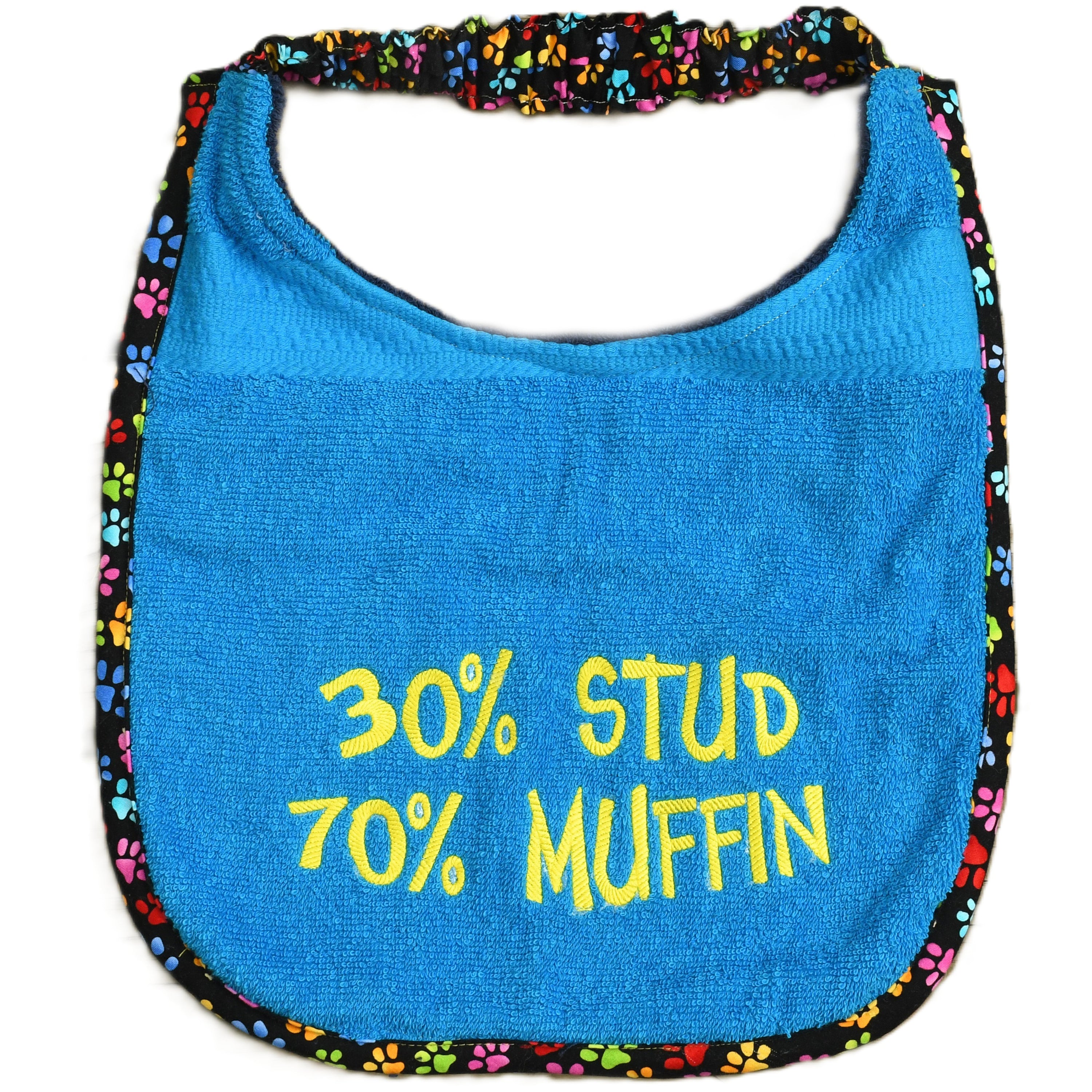 30% Stud 70% Muffin, Drool Bib