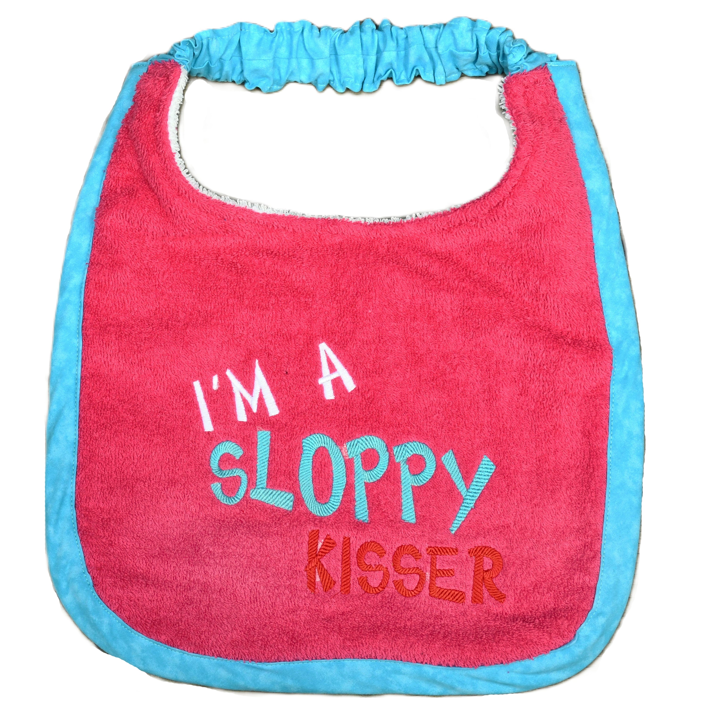 I'm a sloppy kisser, Drool Bib