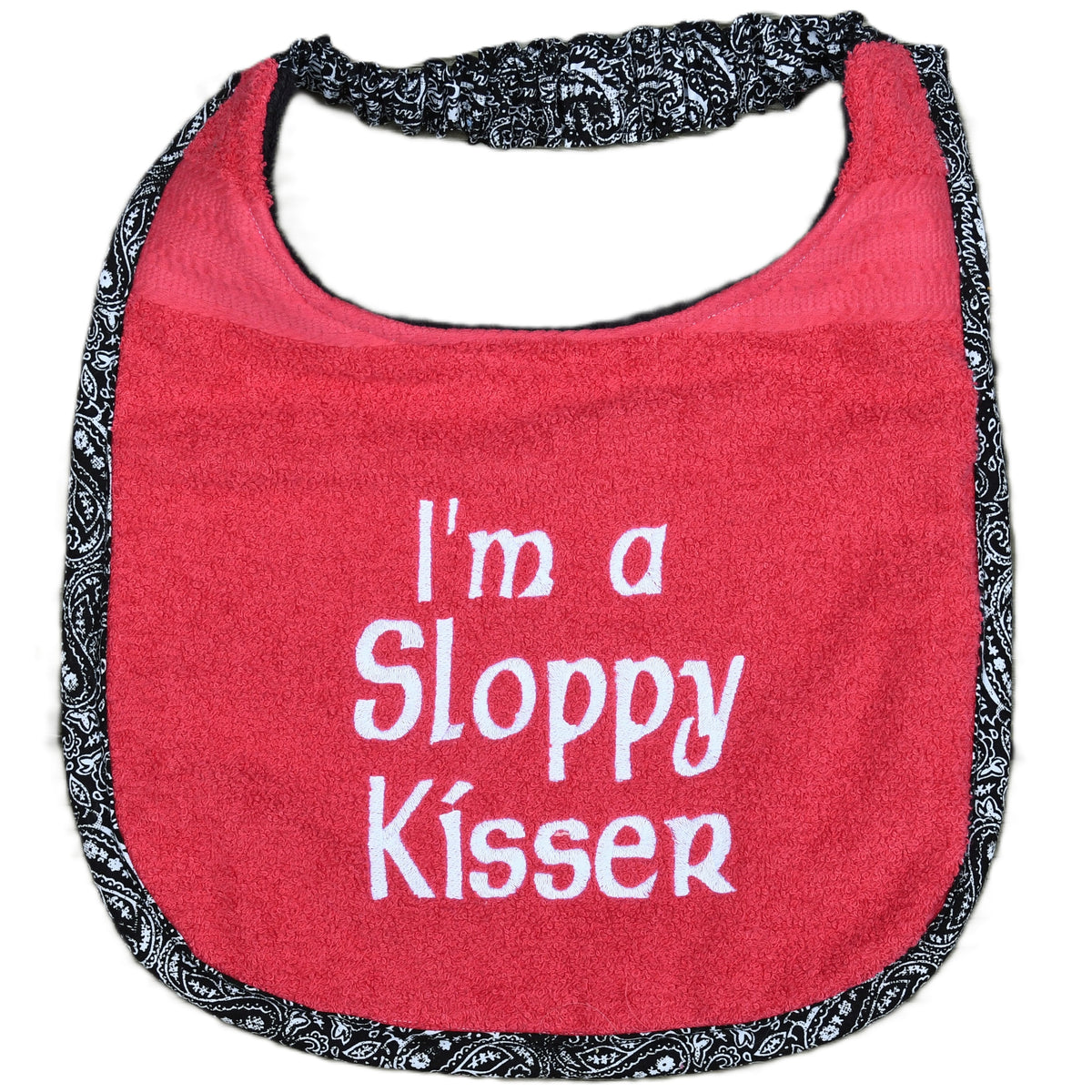 I'm a sloppy kisser, Drool Bib