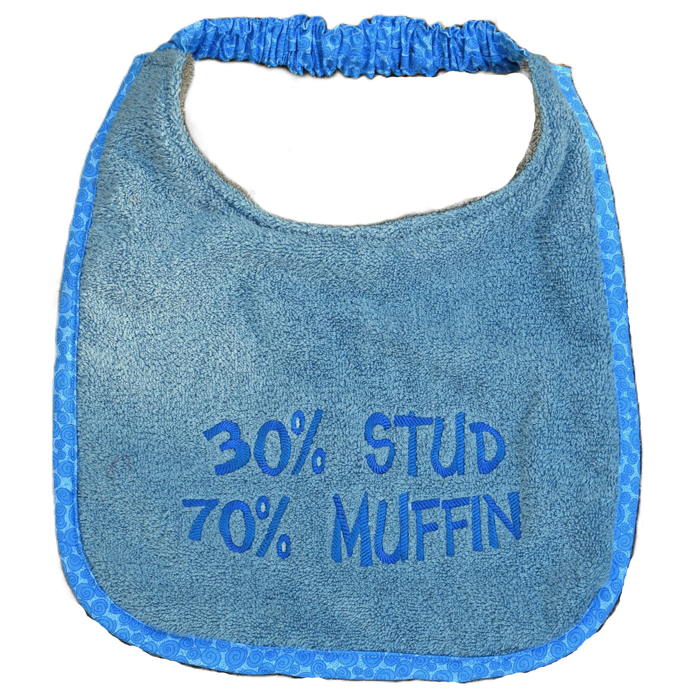 30% Stud 70% Muffin, Drool Bib