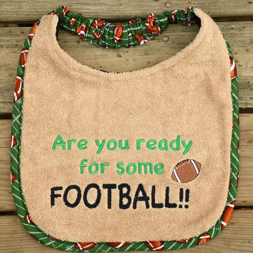 Are you ready for some football!!, Drool Bib