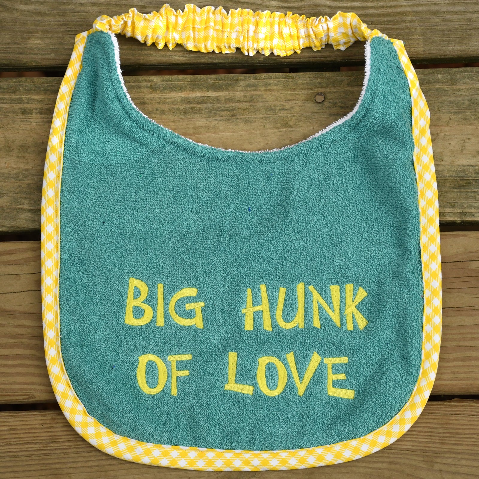 Big Hunk of Love, Drool Bib