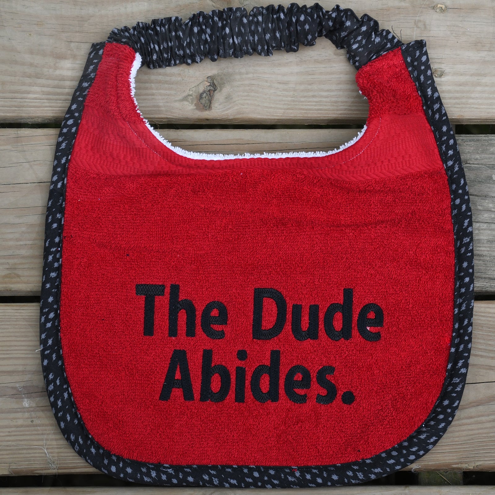 The Dude Abides., Drool Bib