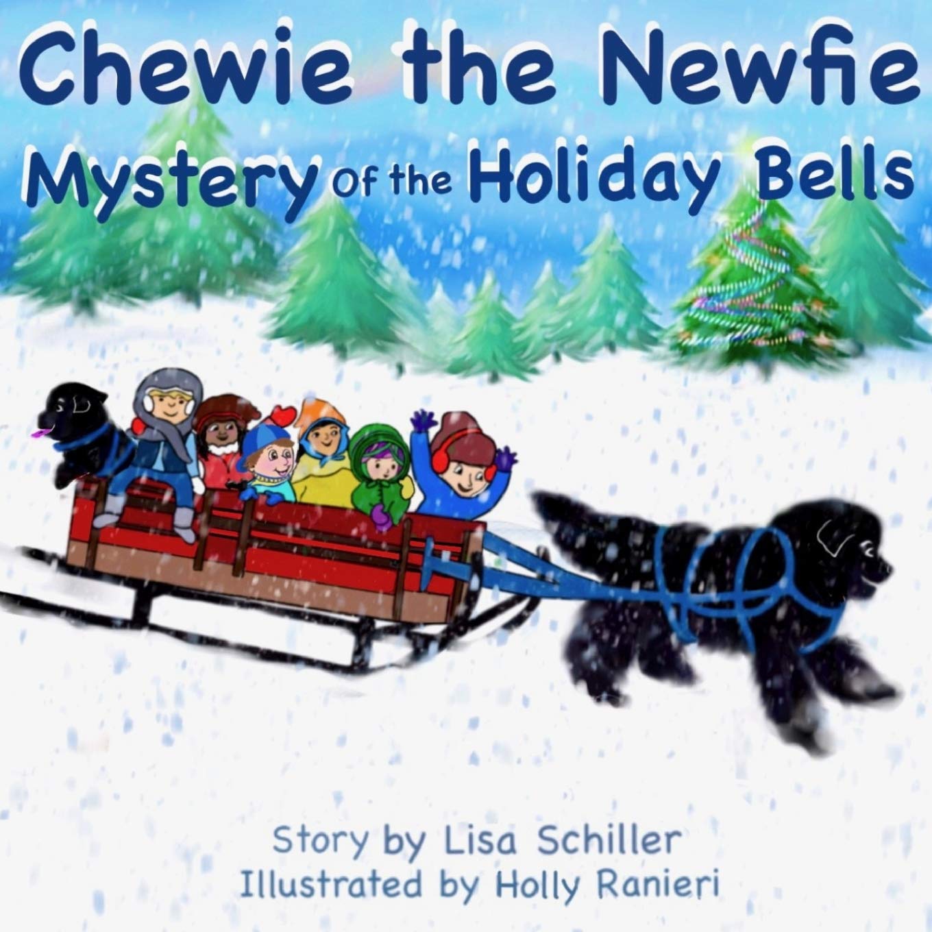 Chewie the Newfie: Mystery of the Holiday Bells