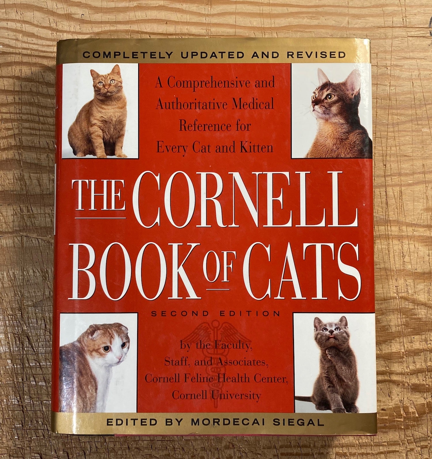 The Cornell Book of Cats: A Comprehensive & Authoritative Medical Reference for Every Cat & Kitten, used