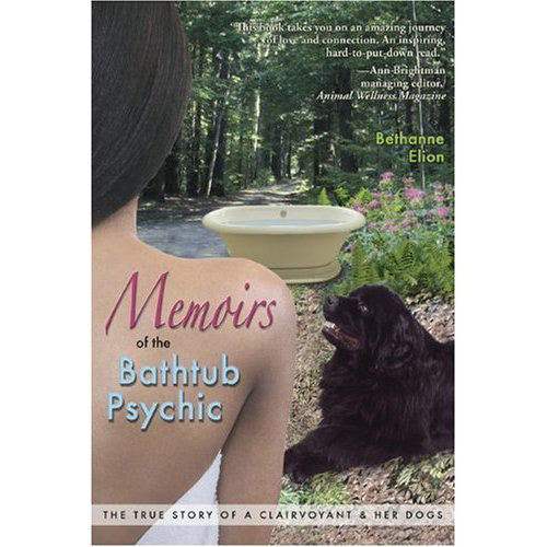 Memoirs of the Bathtub Psychic