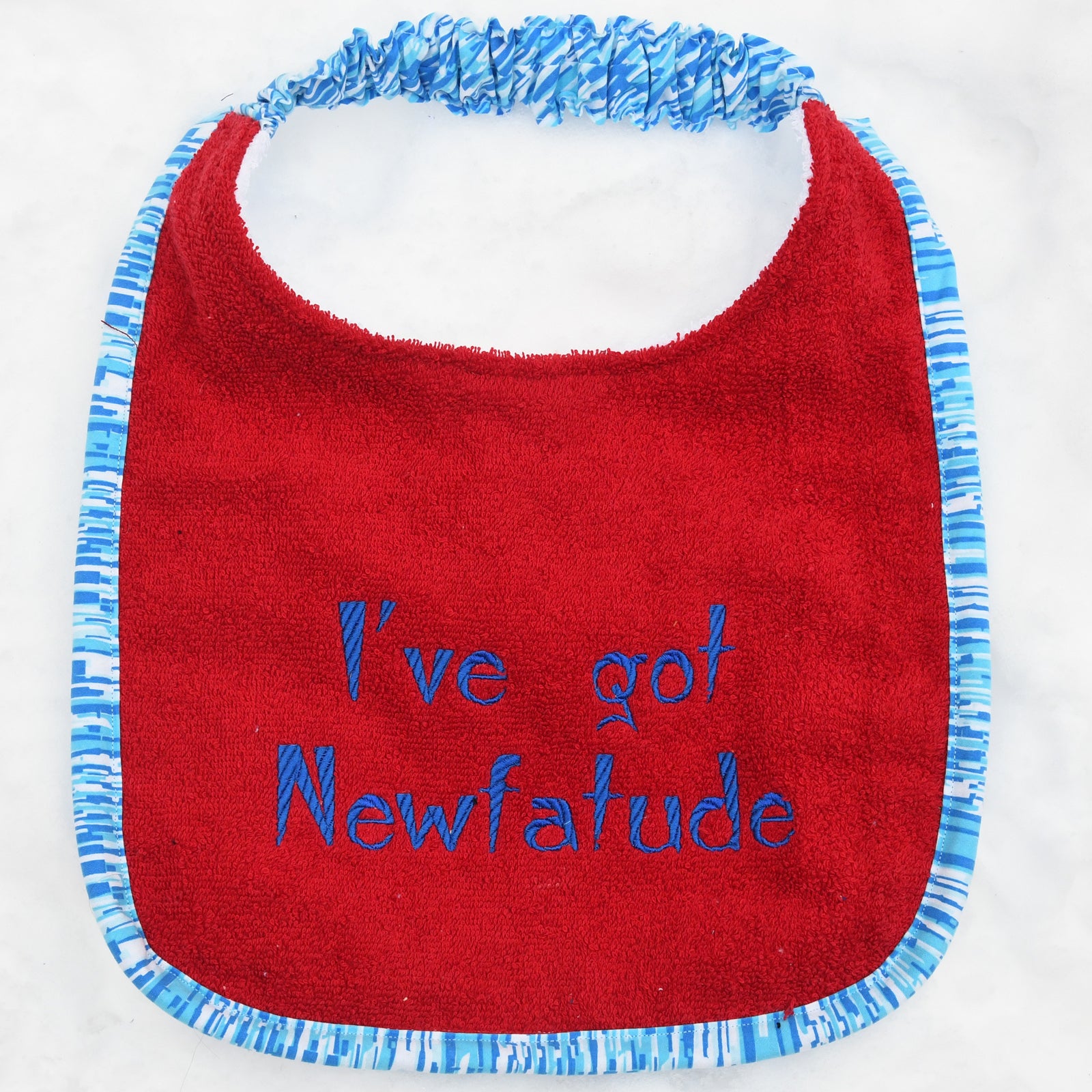 i've got newfatude, Drool Bib