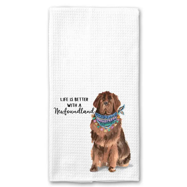 Life is Better with a Newfoundland Towel