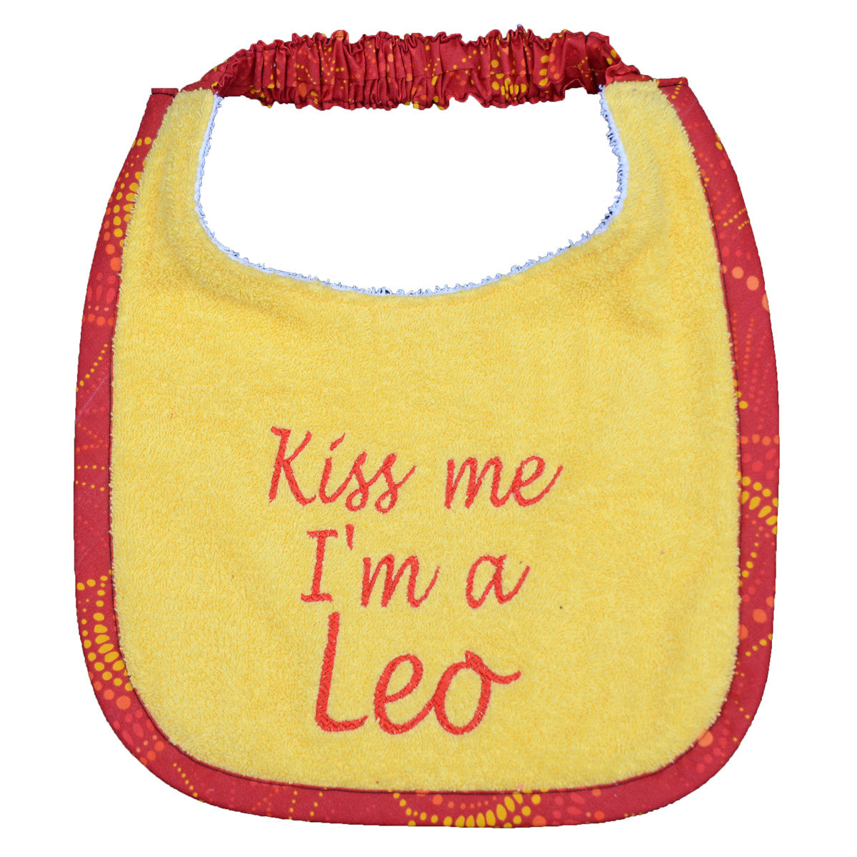 Kiss me I'm a Leo, Drool Bib