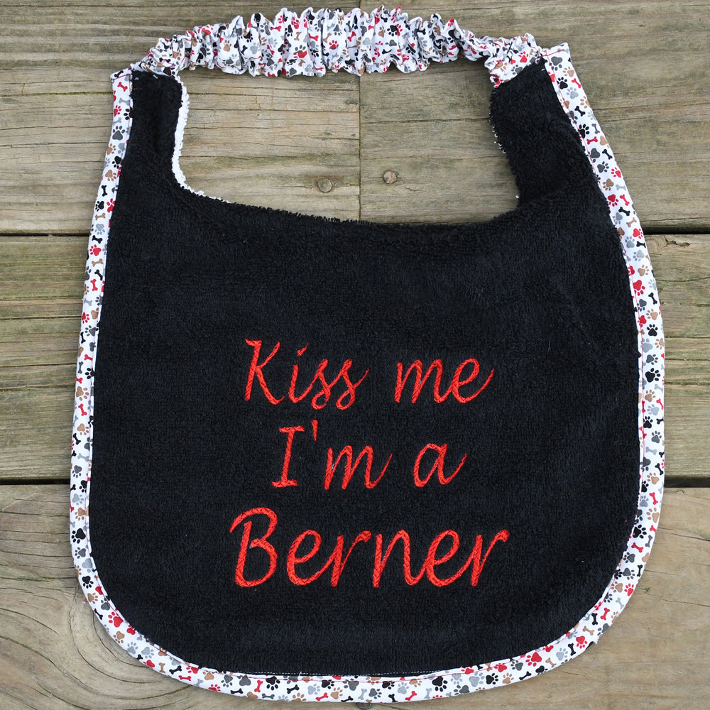 Kiss Me I'm a Berner, Drool Bib